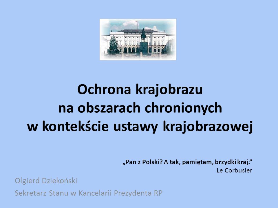 Olgierd Dziekoński Sekretarz Stanu w Kancelarii Prezydenta RP ppt pobierz